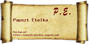 Papszt Etelka névjegykártya